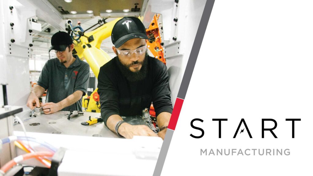 Tesla Start Manufacturing Program